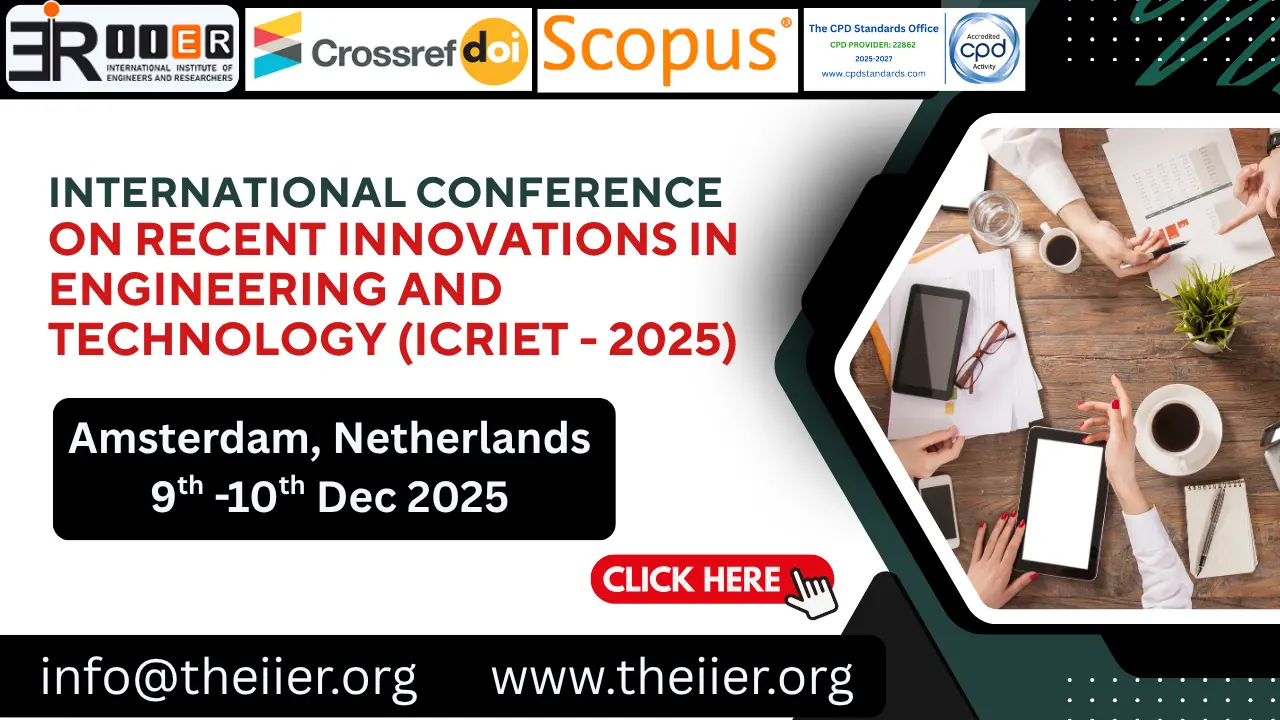 Recent Innovations in Engineering and Technology Conference in Netherlands